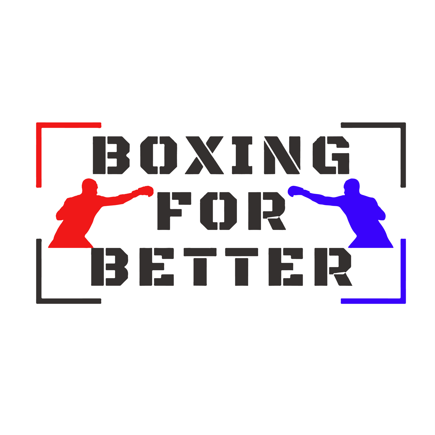 Boxing for better