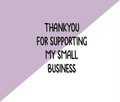 Thank You for Supporting My Small Business Stamp
